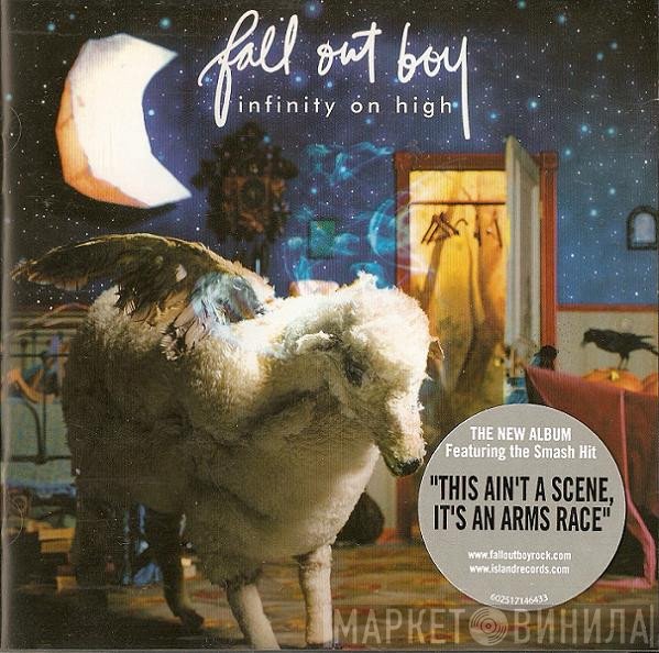 Fall Out Boy  - Infinity On High