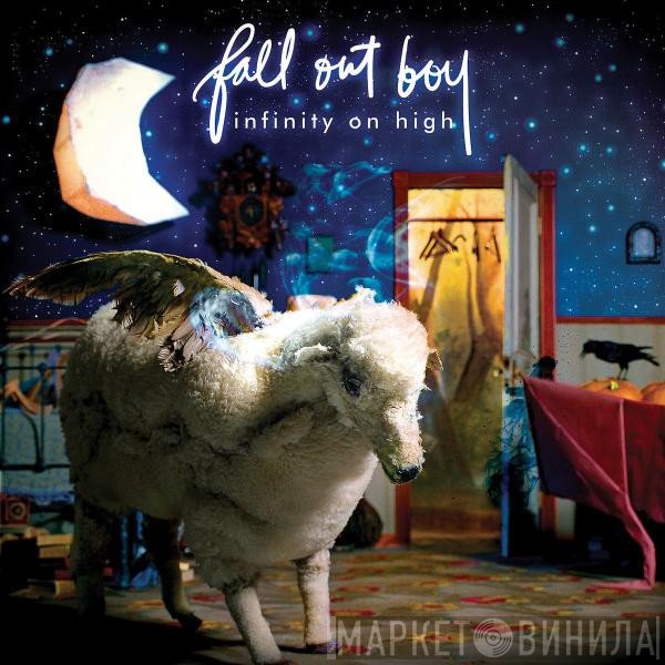 Fall Out Boy  - Infinity On High