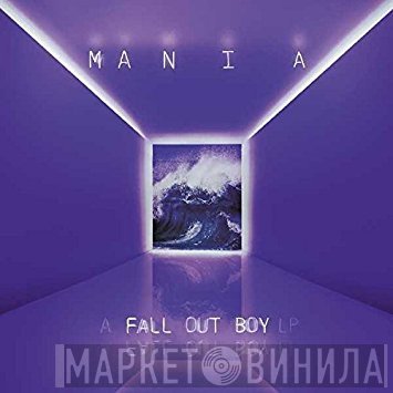 Fall Out Boy  - Mania