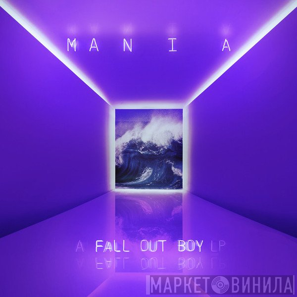 Fall Out Boy - Mania