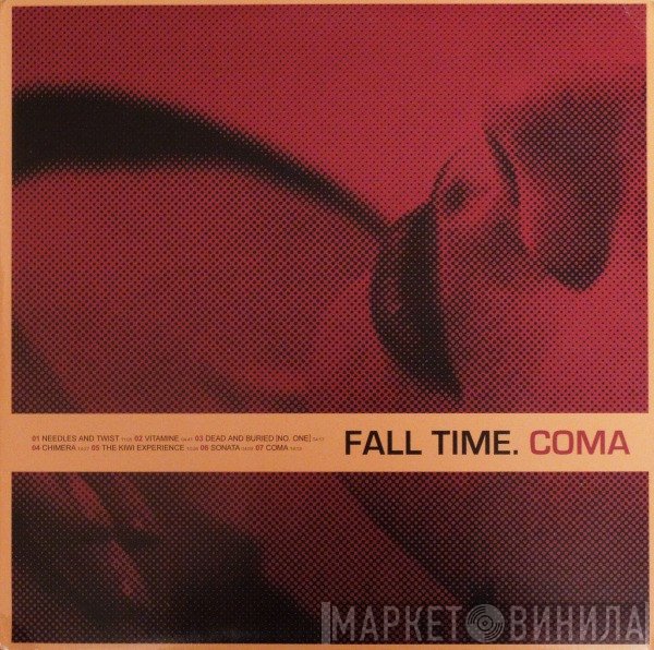 Fall Time.  - Coma