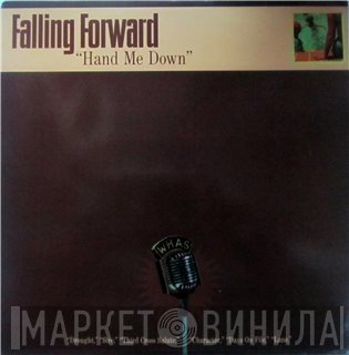 Falling Forward  - Hand Me Down