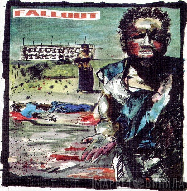 Fallout  - Spit On The Innocent