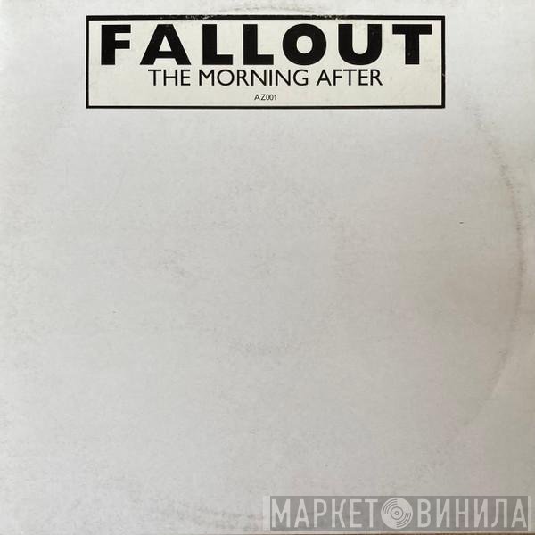 Fallout - The Morning After