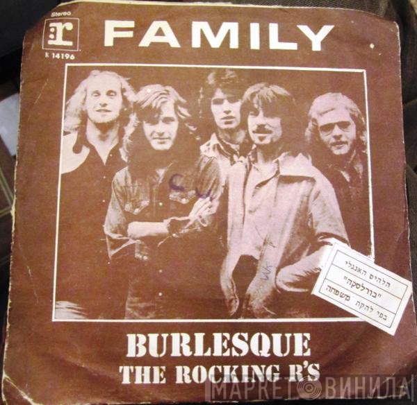 Family   - Burlesque / The Rocking R's
