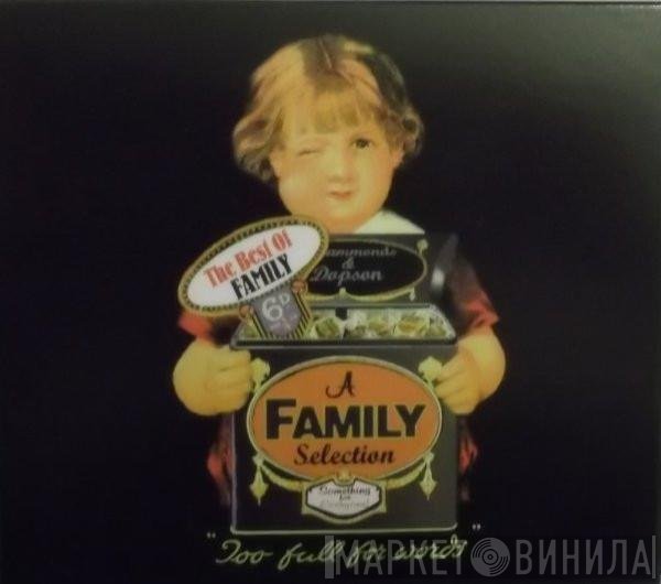Family  - A Family Selection - The Best Of Family