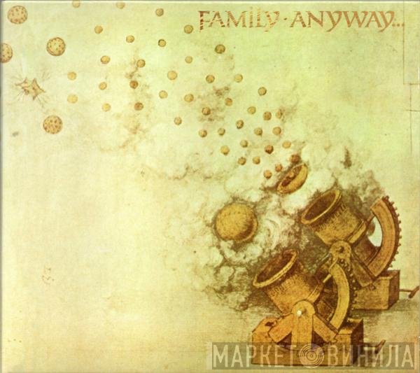 Family  - Anyway