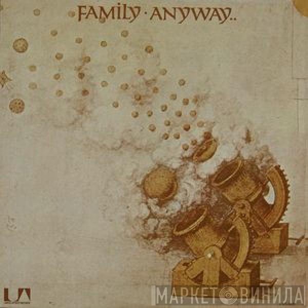 Family   - Anyway