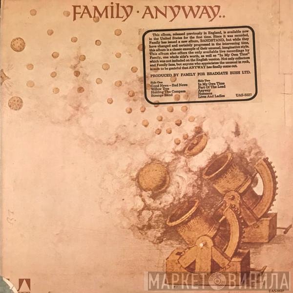 Family   - Anyway