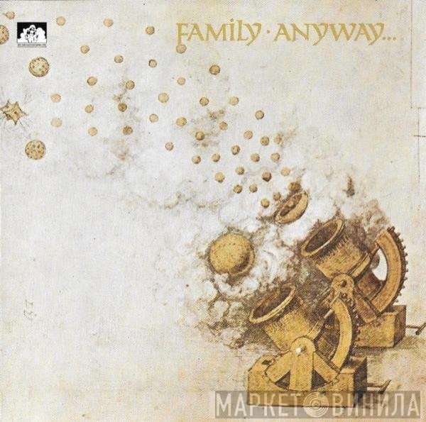 Family   - Anyway