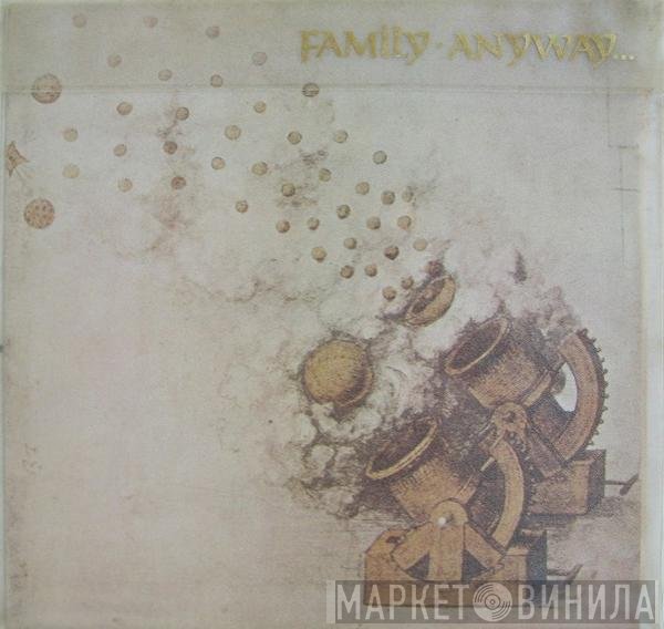 Family  - Anyway
