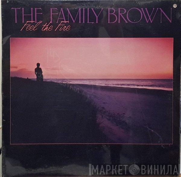 Family Brown   - Feel The Fire