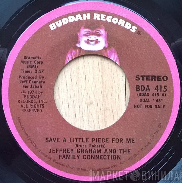 Family Connection, Jeffrey Graham  - Save A Little Piece For Me