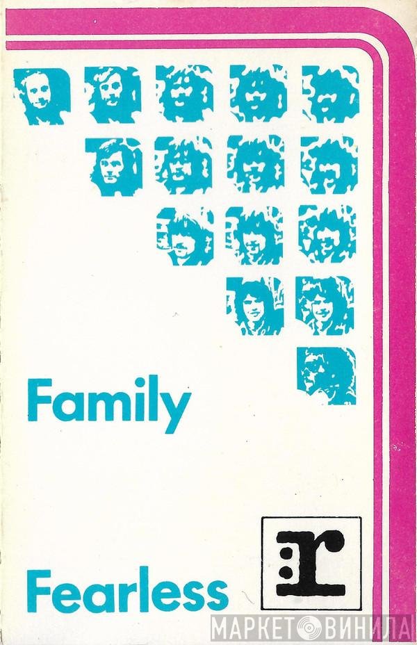 Family   - Fearless