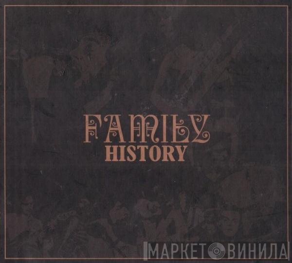Family   - History