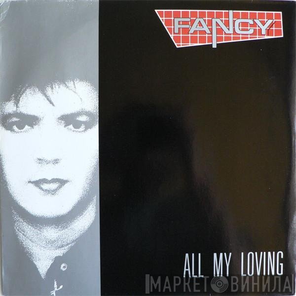 Fancy  - All My Loving