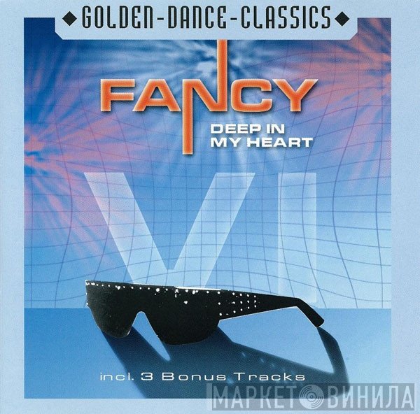 Fancy  - Deep In My Heart