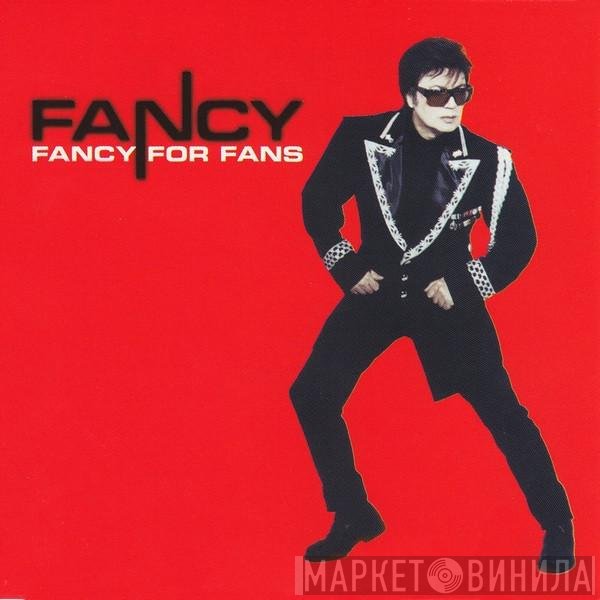 Fancy  - Fancy For Fans