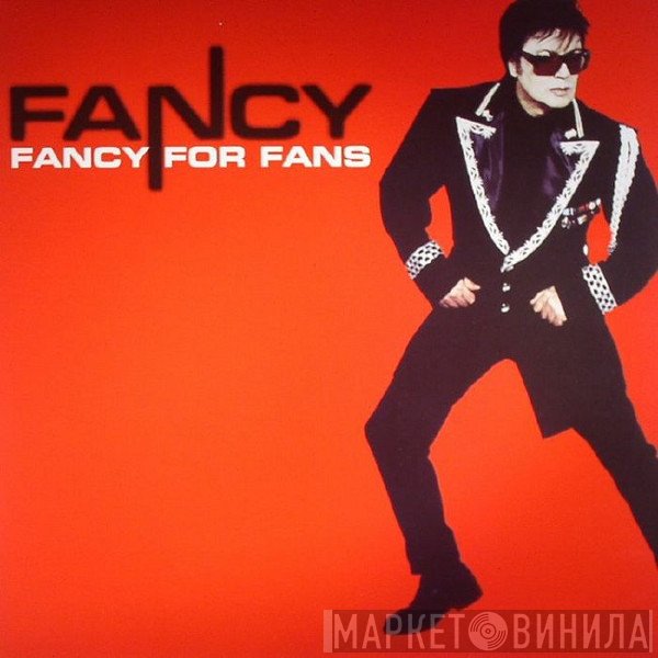 Fancy  - Fancy For Fans