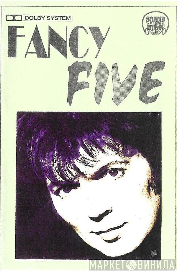 Fancy  - Five