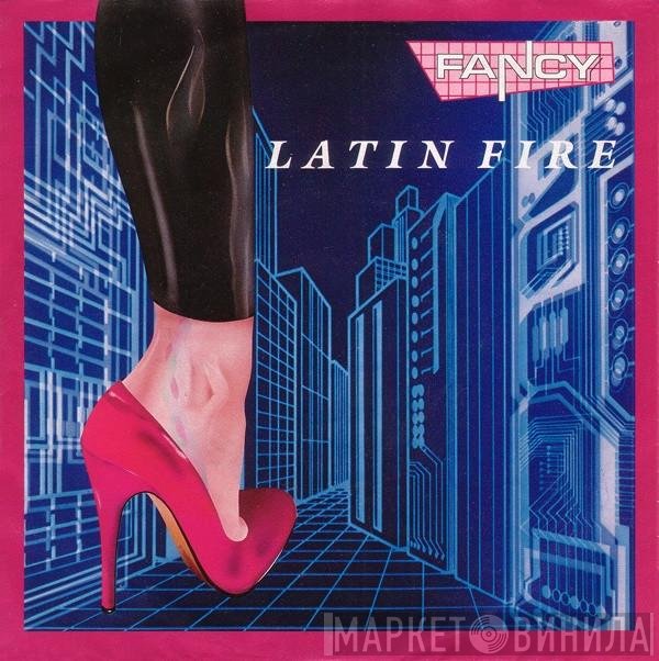 Fancy  - Latin Fire