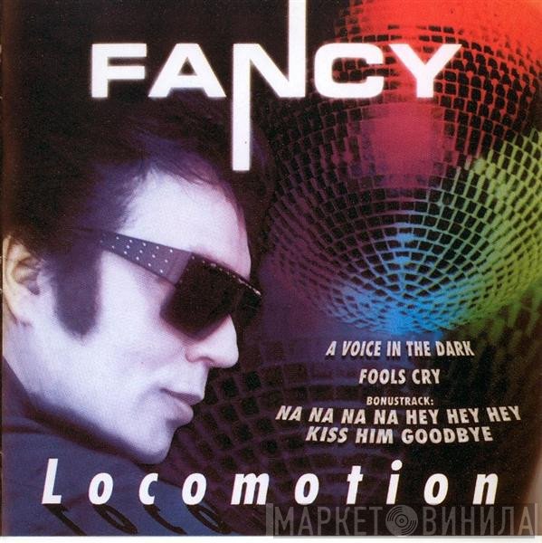 Fancy  - Locomotion