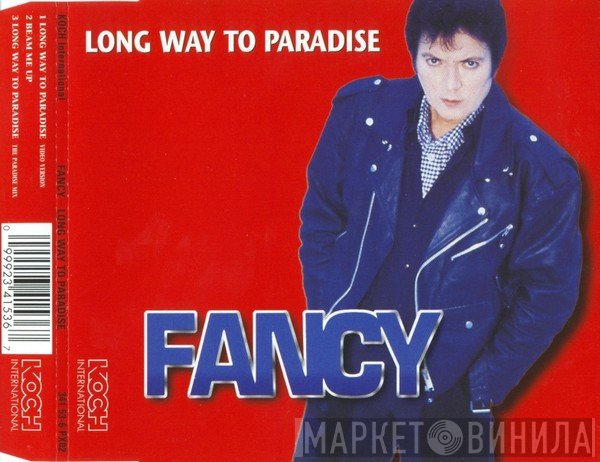 Fancy  - Long Way To Paradise
