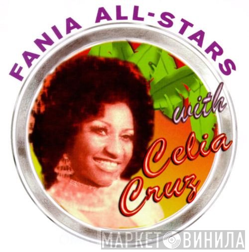 Fania All Stars With Celia Cruz  - With Celia Cruz