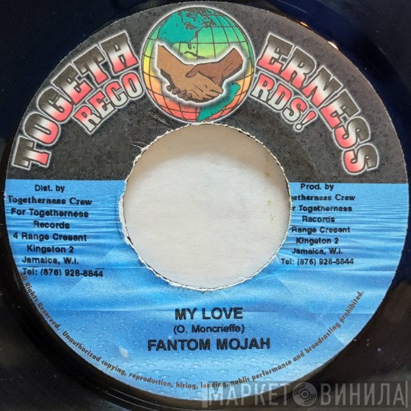 Fantan Mojah - My Love