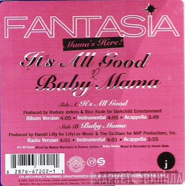 Fantasia   - It's All Good