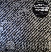 Fantastic Plastic Machine - Take Me To The Disco