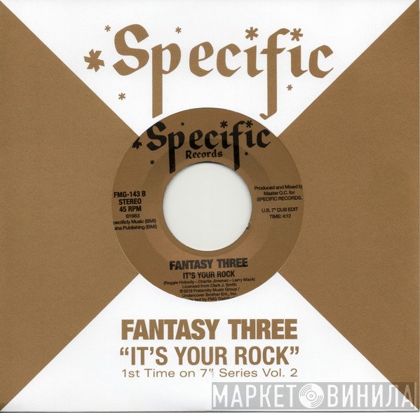 Fantasy Three - It's Your Rock