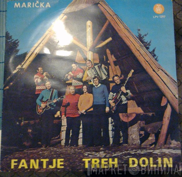 Fantje Treh Dolin - Marička