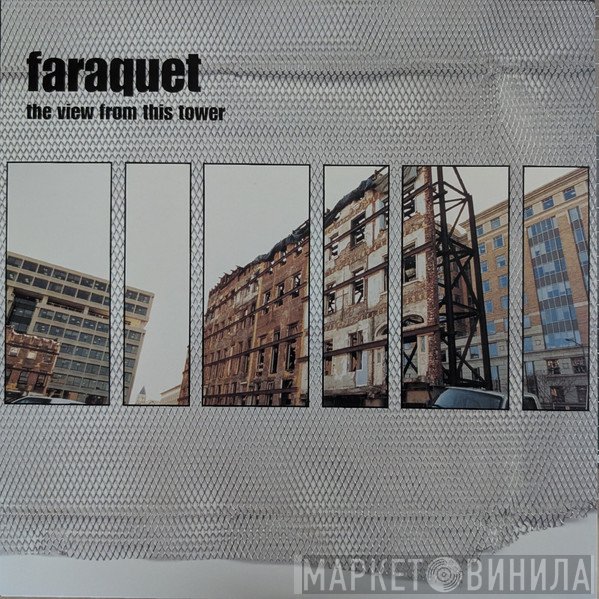 Faraquet - The View From This Tower