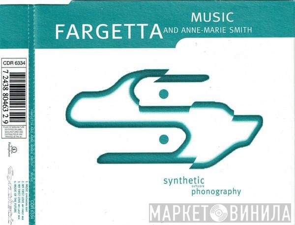 Fargetta, Ann-Marie Smith - Music