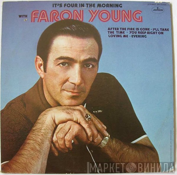 Faron Young  - It's Four In The Morning