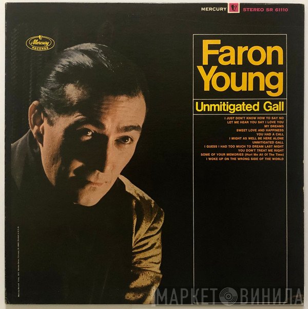 Faron Young  - Unmitigated Gall