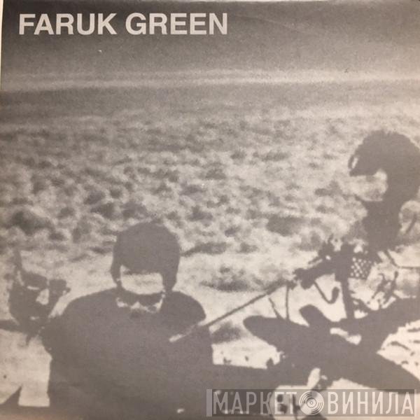 Faruk Green - Faruk Green Airlines