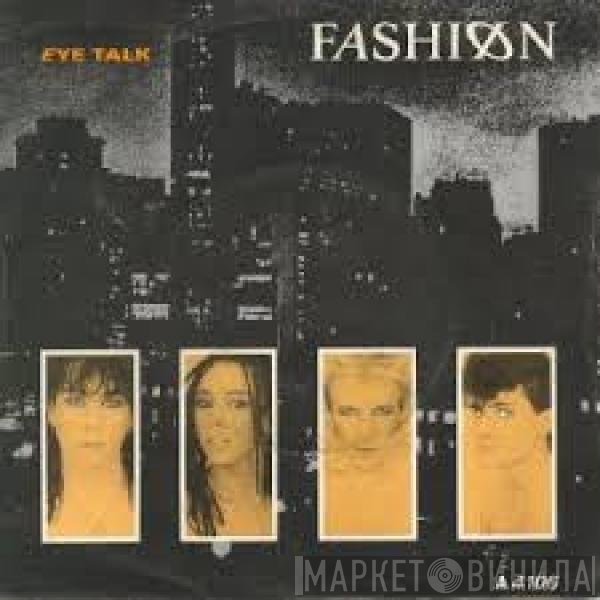 Fashion  - Eye Talk
