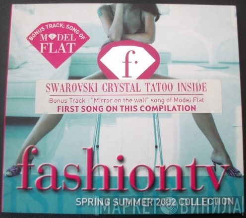  - Fashion TV Spring Summer 2002 Collection