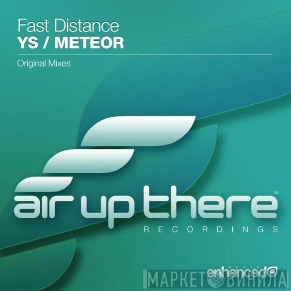 Fast Distance  - Ys / Meteor