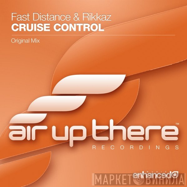 Fast Distance & Rikkaz  - Cruise Control