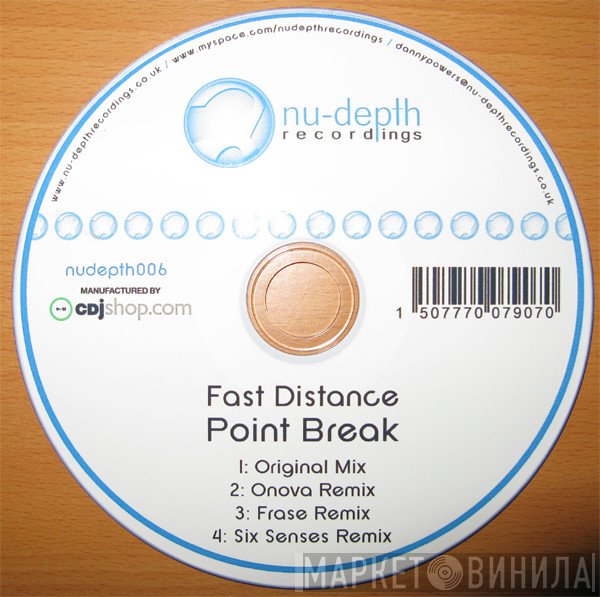 Fast Distance  - Point Break