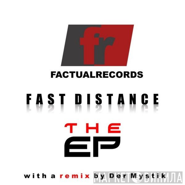 Fast Distance  - The EP