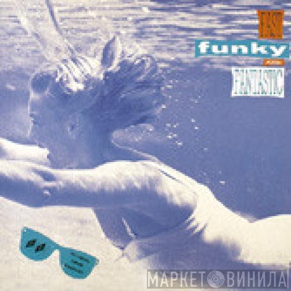  - Fast, Funky & Fantastic (70's Soul From Fantasy)