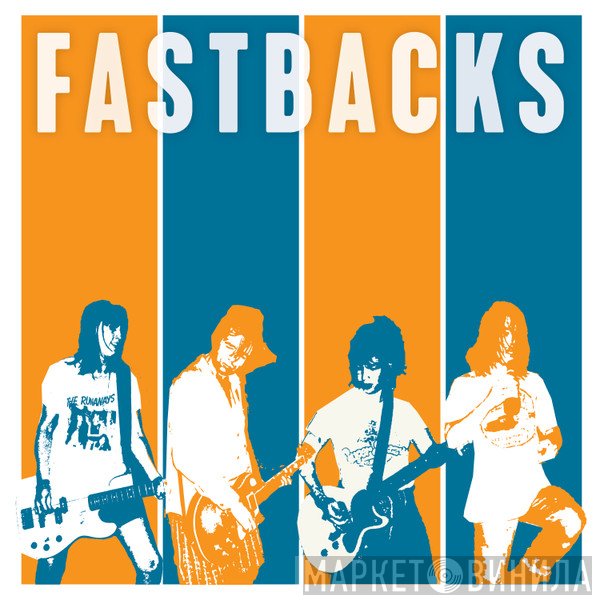 Fastbacks  - Z2