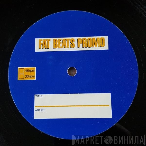 Fat Beats  - Untitled