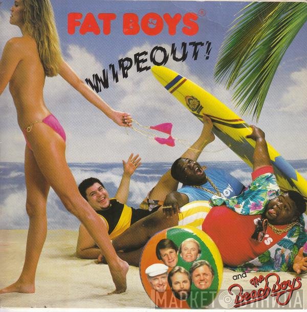 Fat Boys And The Beach Boys  - Wipeout!
