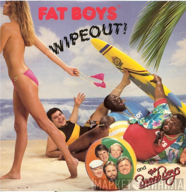 Fat Boys And The Beach Boys  - Wipeout!