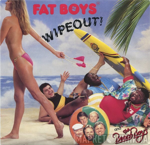 Fat Boys And The Beach Boys  - Wipeout!